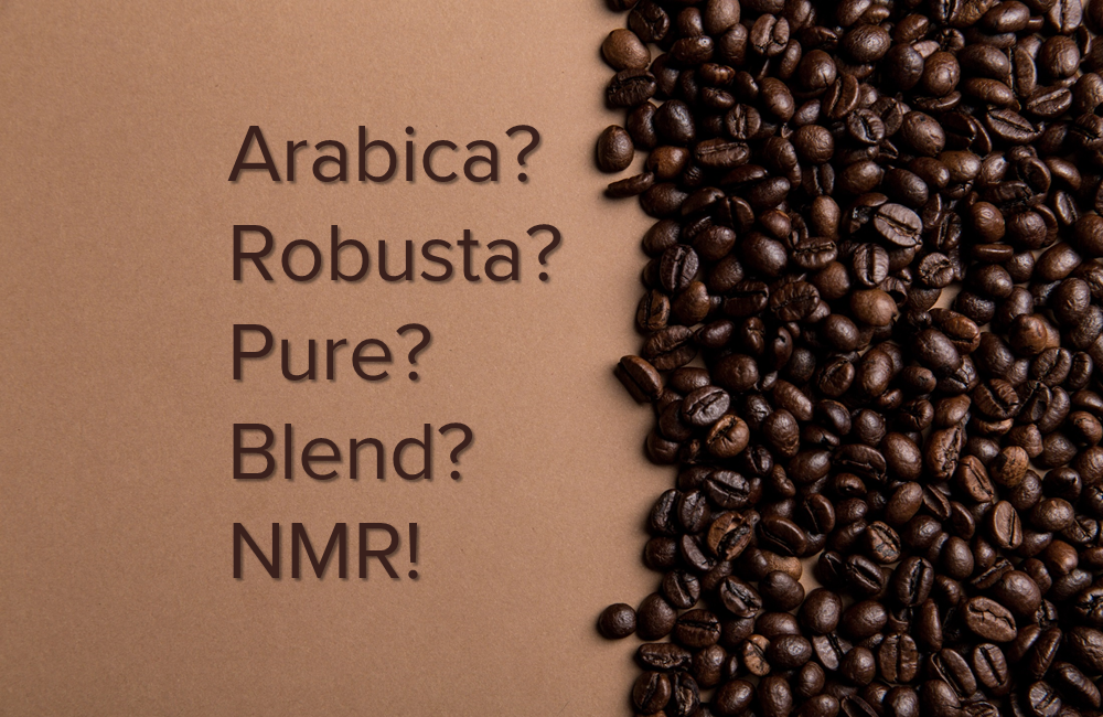 Coffee – Arabica or Robusta, who are you?